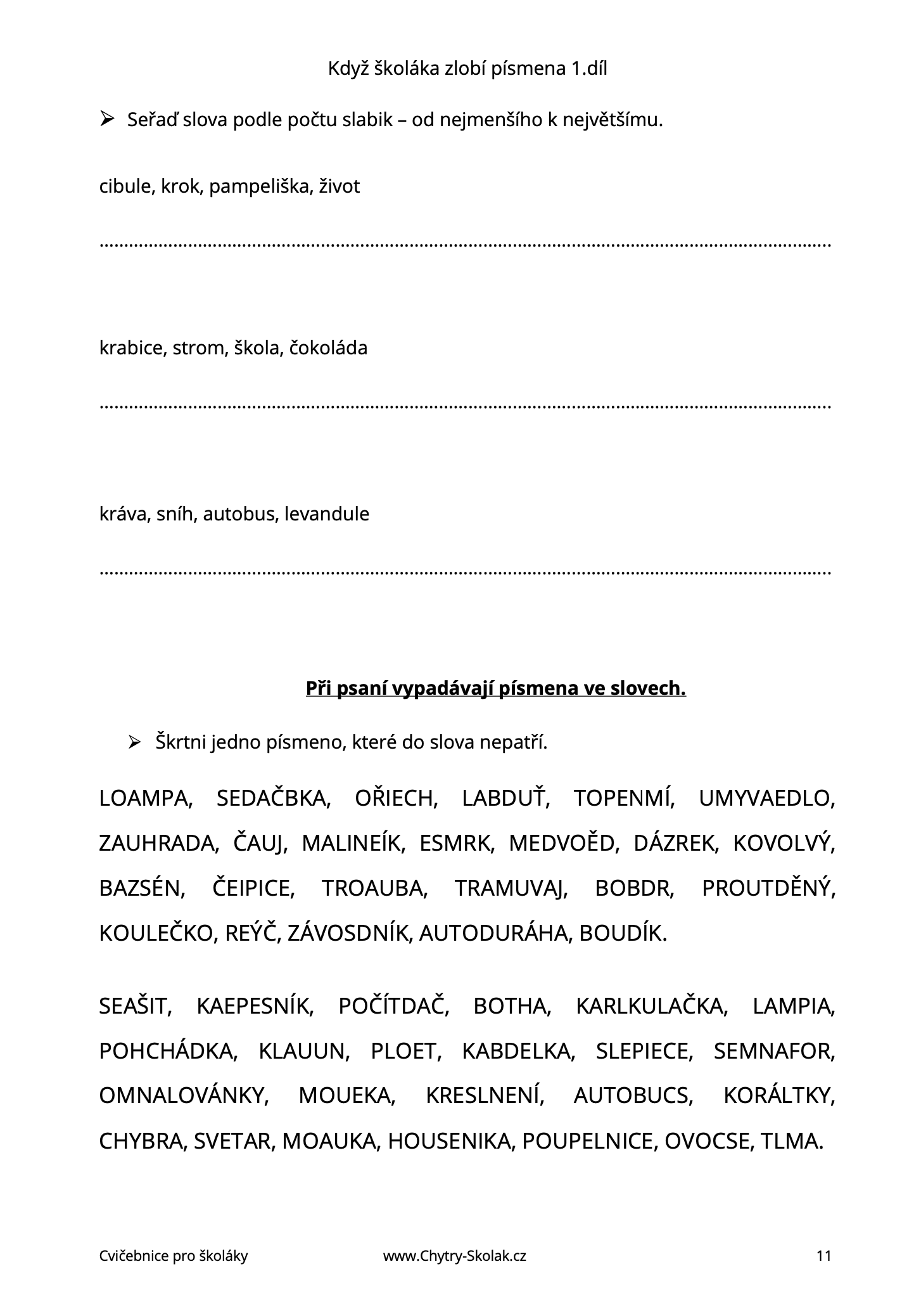 Když školáka zlobí písmena 1. díl